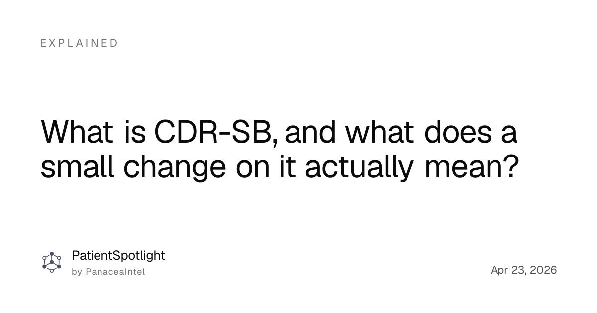 What is CDR-SB? - plain-language explainer - PatientSpotlight